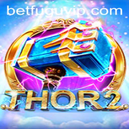 The Thrilling Universe of 'Thor2' by BetFugu: An In-Depth Look at Its Adventures and Gameplay